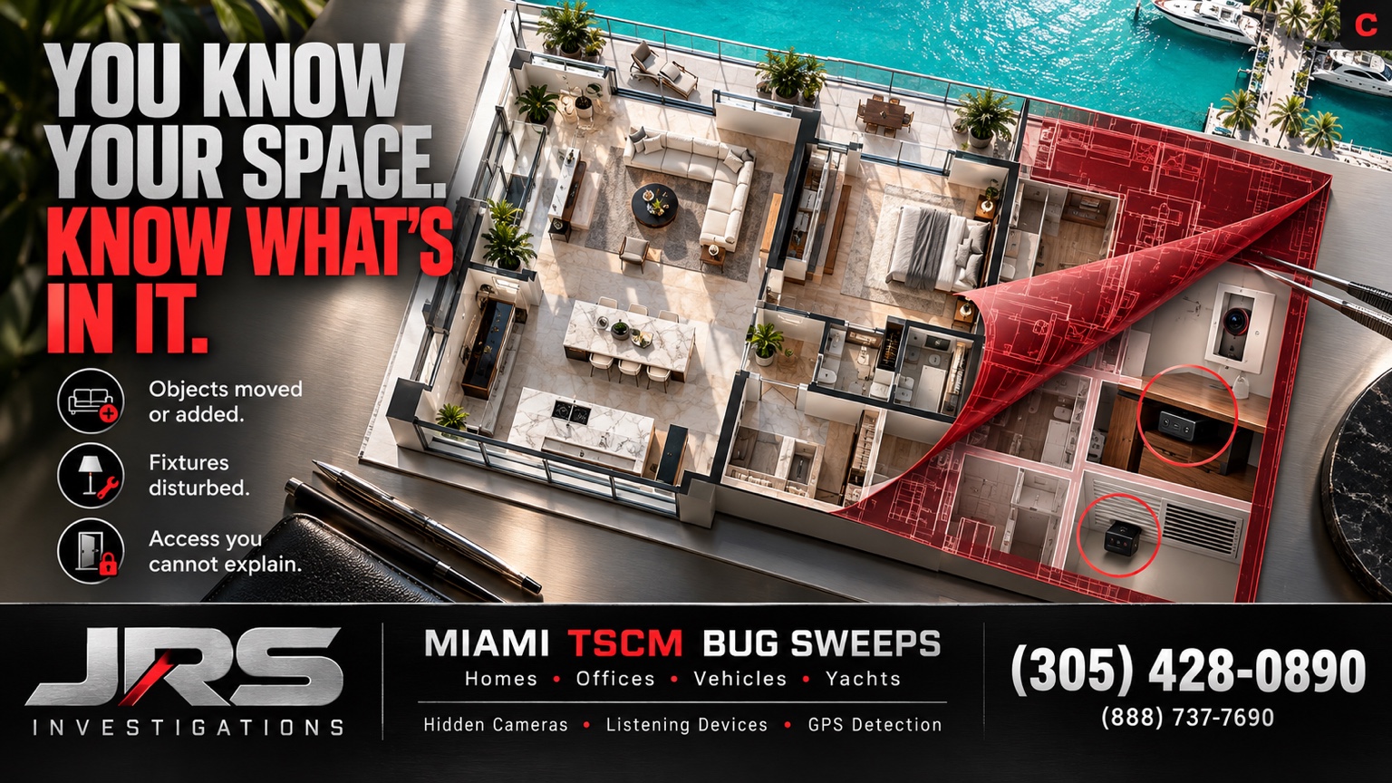 Miami TSCM warning signs: objects moved or added, fixtures disturbed, and unexplained access. JRS Investigations.