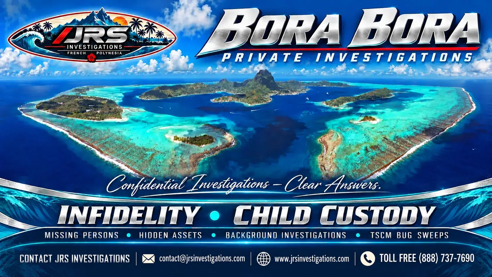 Bora Bora private investigations by JRS: aerial lagoon artwork for infidelity, child custody and supporting services