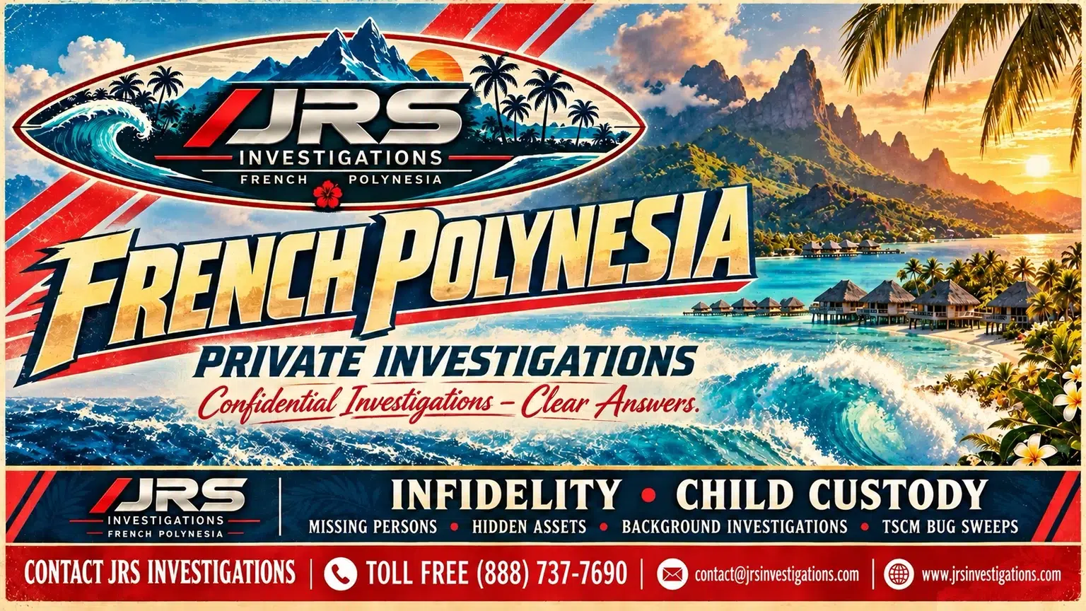 JRS French Polynesia private investigations surf poster: infidelity, child custody and supporting services