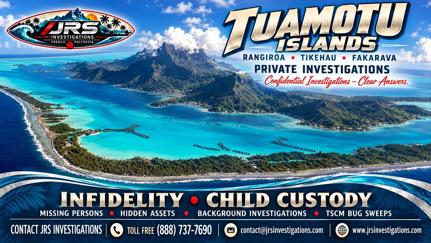 JRS Tuamotu Islands investigations poster with a turquoise French Polynesian lagoon, regional logo, investigation services and toll-free contact information
